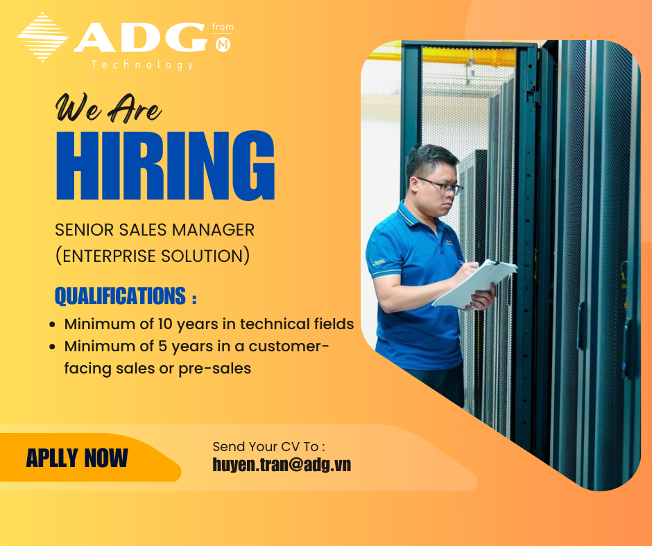 ADG TECHNOLOGY HIRING – SENIOR SALES MANAGER (ENTERPRISE SOLUTION ...